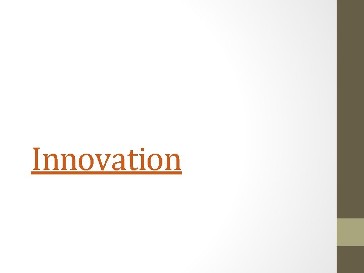 Innovation 
