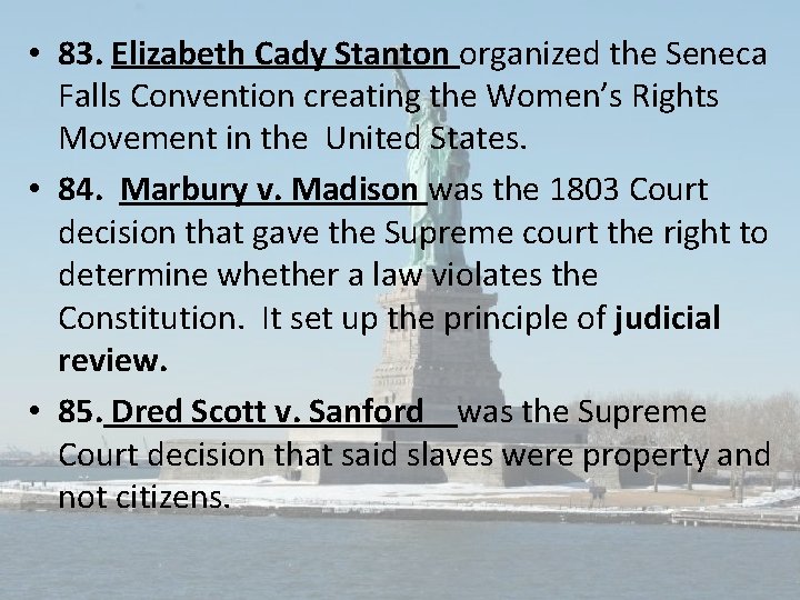 • 83. Elizabeth Cady Stanton organized the Seneca Falls Convention creating the Women’s • 83. Elizabeth Cady Stanton organized the Seneca Falls Convention creating the Women’s