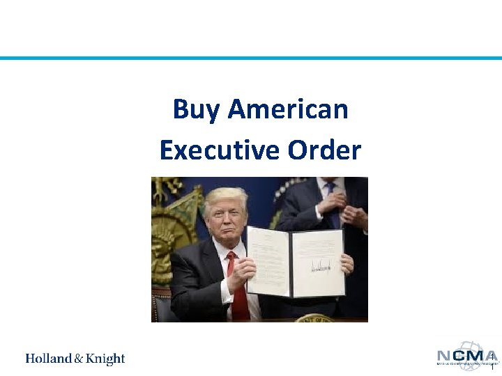 Buy American Executive Order 1 1 