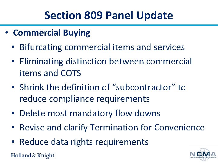 Section 809 Panel Update • Commercial Buying • Bifurcating commercial items and services •