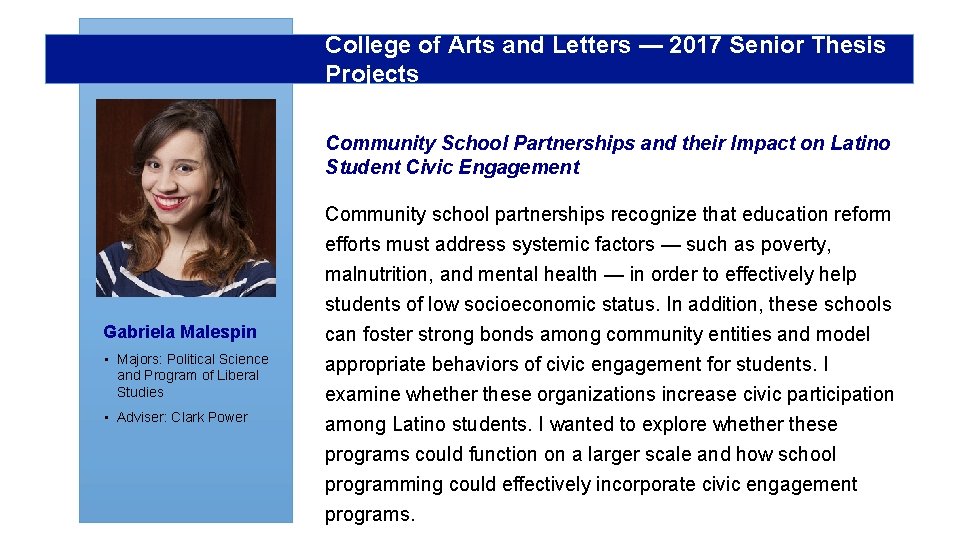 College of Arts and Letters — 2017 Senior Thesis Projects Community School Partnerships and