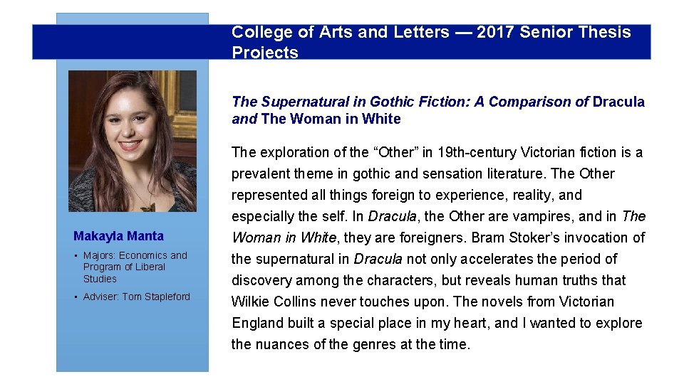 College of Arts and Letters — 2017 Senior Thesis Projects The Supernatural in Gothic