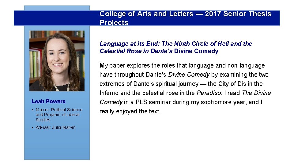 College of Arts and Letters — 2017 Senior Thesis Projects Language at its End: