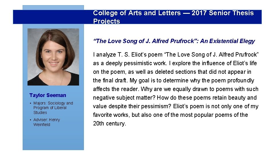 College of Arts and Letters — 2017 Senior Thesis Projects “The Love Song of