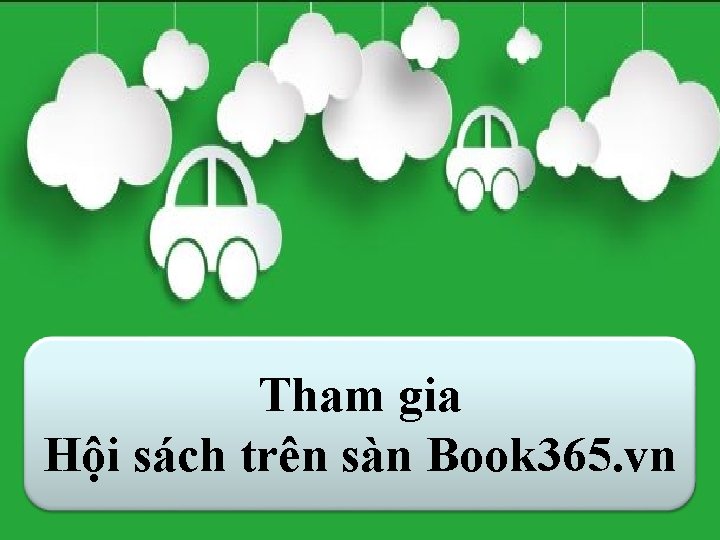 Tham gia Hội sách trên sàn Book 365. vn 