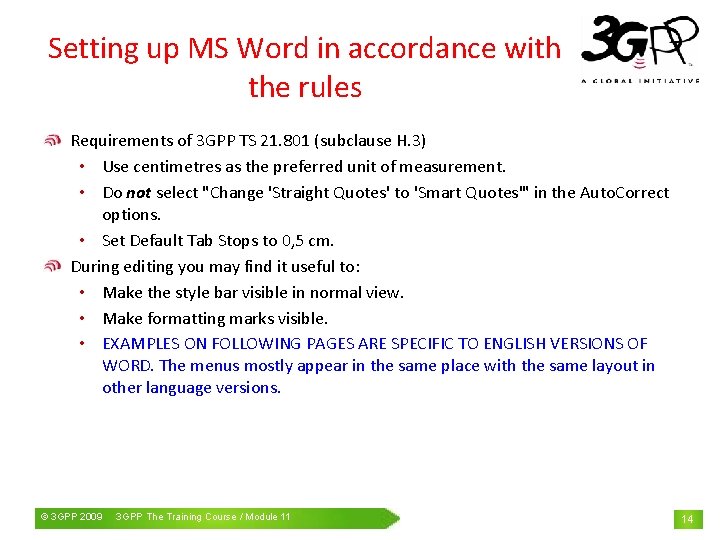 Setting up MS Word in accordance with the rules Requirements of 3 GPP TS