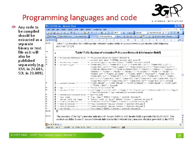 Programming languages and code Any code to be compiled should be extracted as a