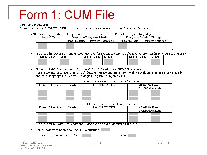 Form 1: CUM File 