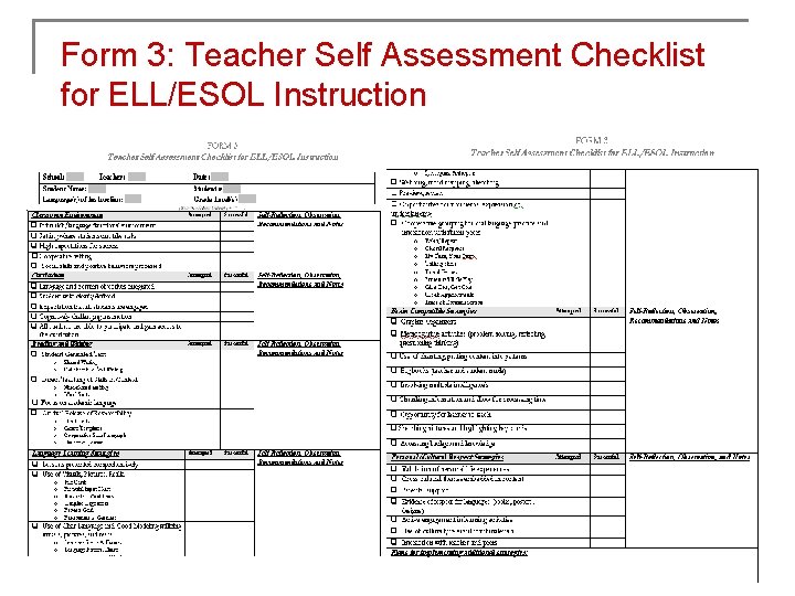 Form 3: Teacher Self Assessment Checklist for ELL/ESOL Instruction 
