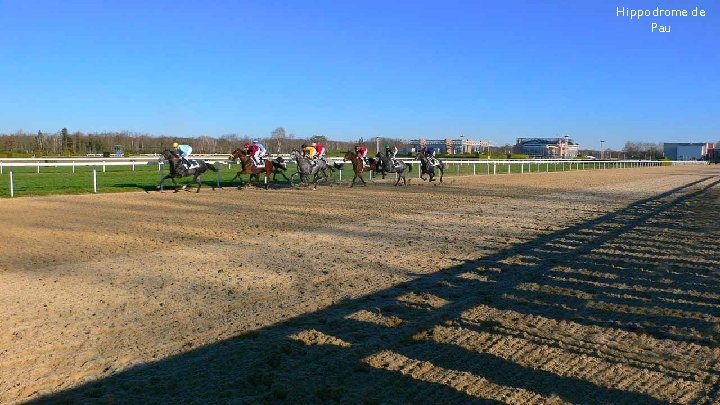 Hippodrome de Pau . . . 