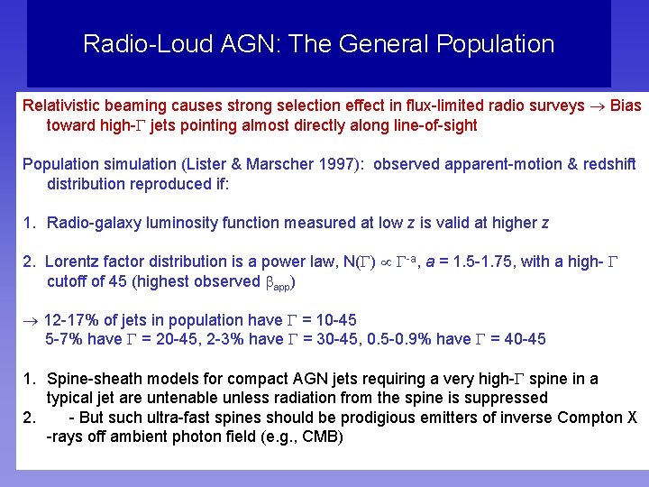 Radio-Loud AGN: The General Population Relativistic beaming causes strong selection effect in flux-limited radio