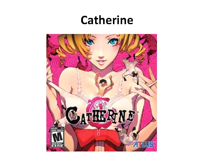 Catherine 