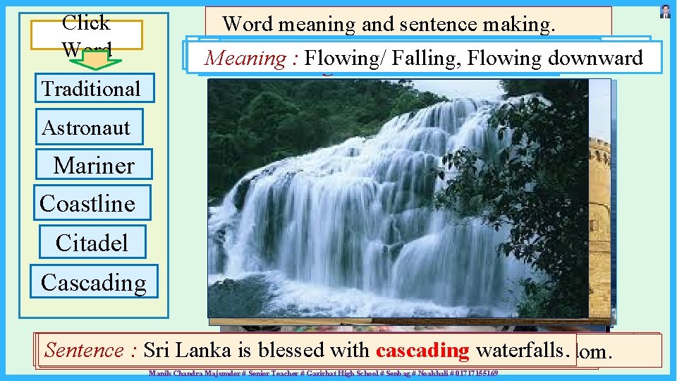 Click Word Traditional Word meaning and sentence making. Meaning : A person trained to