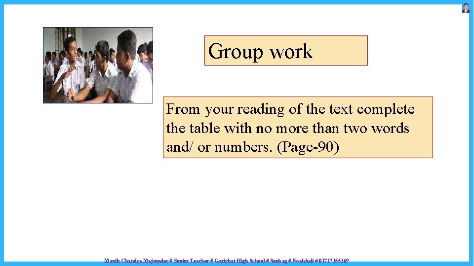 Group work From your reading of the text complete the table with no more