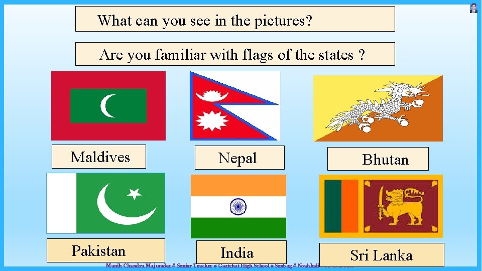 What can you see in the pictures? Are you familiar with flags of the