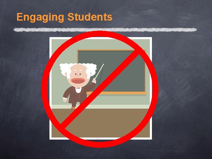 Engaging Students 