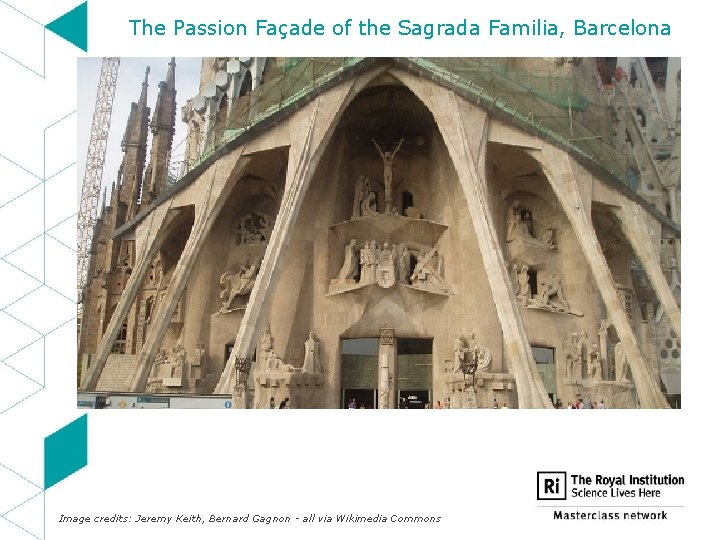 The Passion Façade of the Sagrada Familia, Barcelona Image credits: Jeremy Keith, Bernard Gagnon