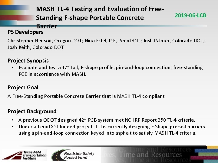 MASH TL-4 Testing and Evaluation of Free. Standing F-shape Portable Concrete Barrier 2019 -06