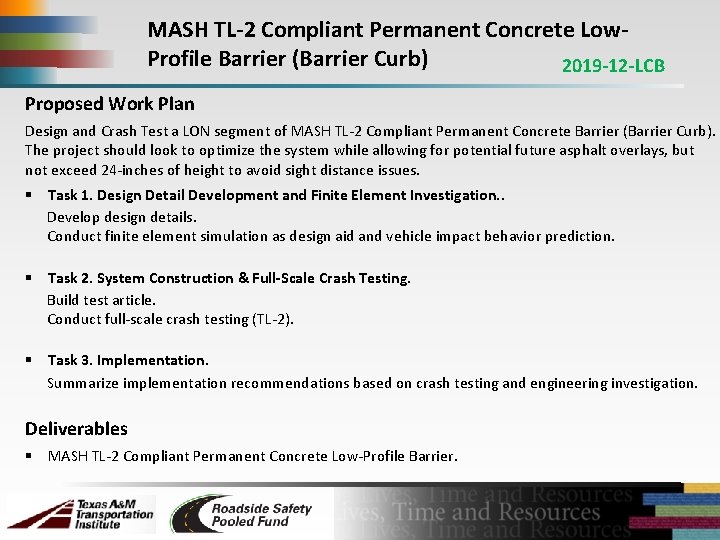 MASH TL-2 Compliant Permanent Concrete Low. Profile Barrier (Barrier Curb) 2019 -12 -LCB Proposed