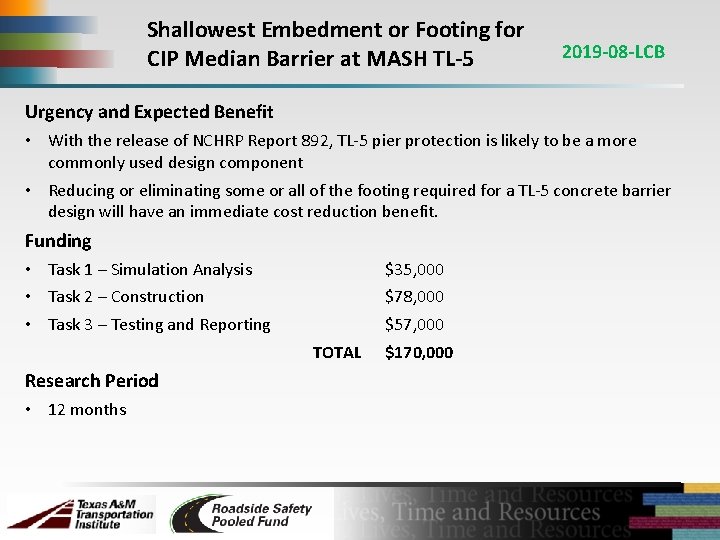 Shallowest Embedment or Footing for CIP Median Barrier at MASH TL-5 2019 -08 -LCB