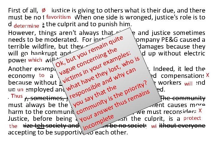 ø justice is giving to others what is their due, and there First of