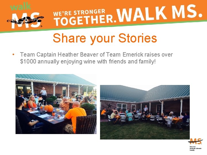 Share your Stories • Team Captain Heather Beaver of Team Emerick raises over $1000