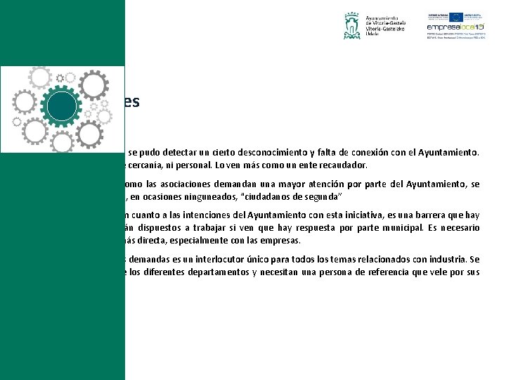 Conclusiones • A lo largo de la sesión se pudo detectar un cierto desconocimiento