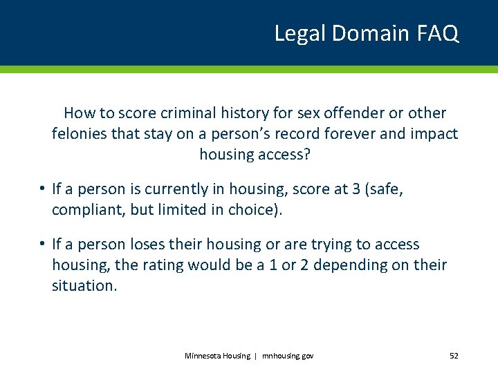 Legal Domain FAQ How to score criminal history for sex offender or other felonies
