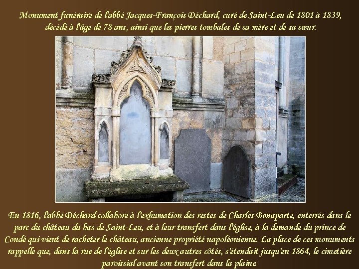 Monument funéraire de l'abbé Jacques-François Déchard, curé de Saint-Leu de 1801 à 1839, décédé