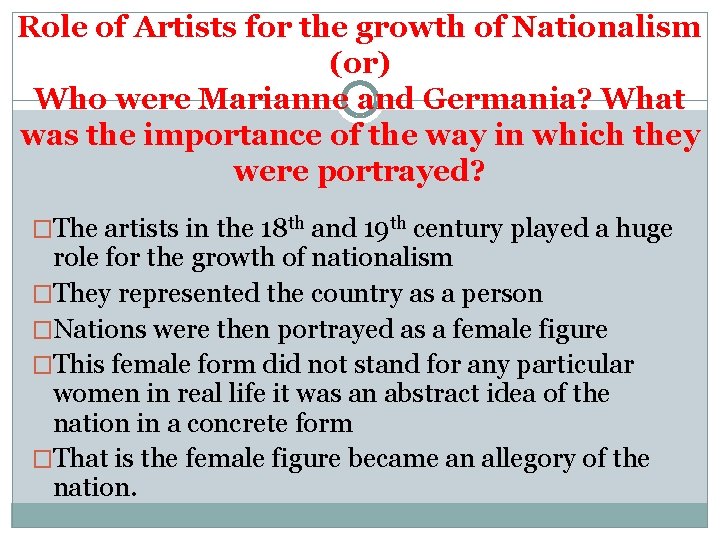 Role of Artists for the growth of Nationalism (or) Who were Marianne and Germania?
