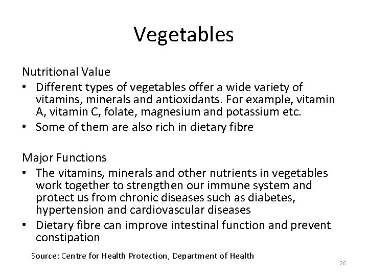 Vegetables Nutritional Value • Different types of vegetables offer a wide variety of vitamins, Vegetables Nutritional Value • Different types of vegetables offer a wide variety of vitamins,