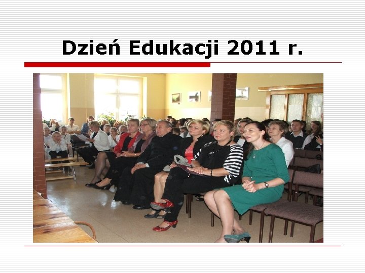 Dzień Edukacji 2011 r. 