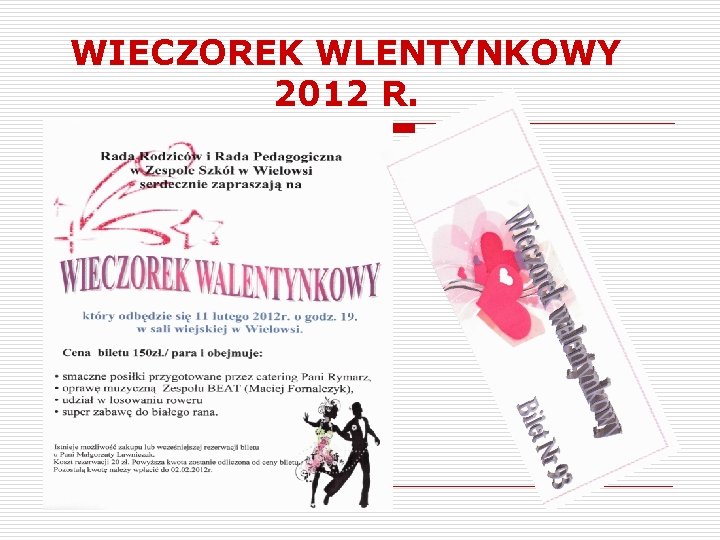 WIECZOREK WLENTYNKOWY 2012 R. 