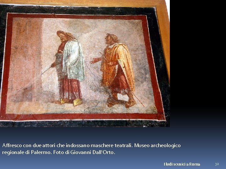 Affresco con due attori che indossano maschere teatrali. Museo archeologico regionale di Palermo. Foto