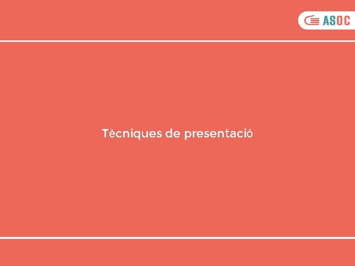 Tècniques de presentació 