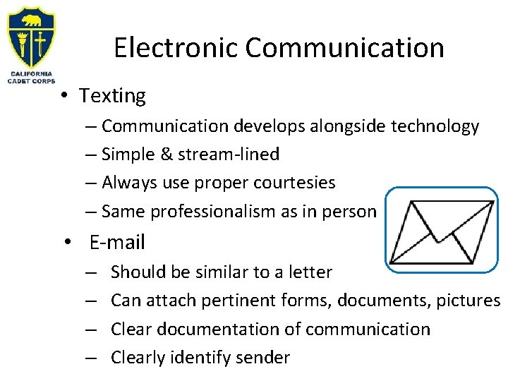 Electronic Communication • Texting – Communication develops alongside technology – Simple & stream-lined – Electronic Communication • Texting – Communication develops alongside technology – Simple & stream-lined –