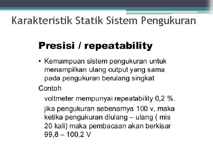 Karakteristik Statik Sistem Pengukuran 