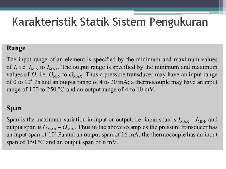 Karakteristik Statik Sistem Pengukuran 