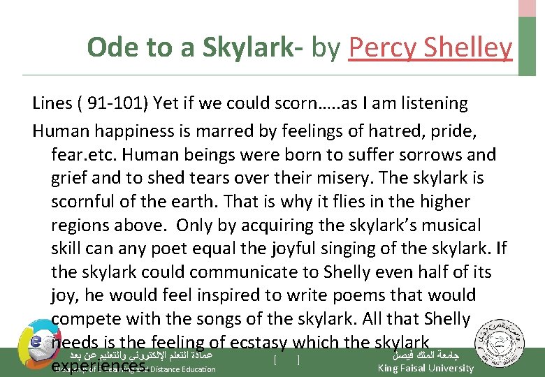 Ode to a Skylark- by Percy Shelley Lines ( 91 -101) Yet if we