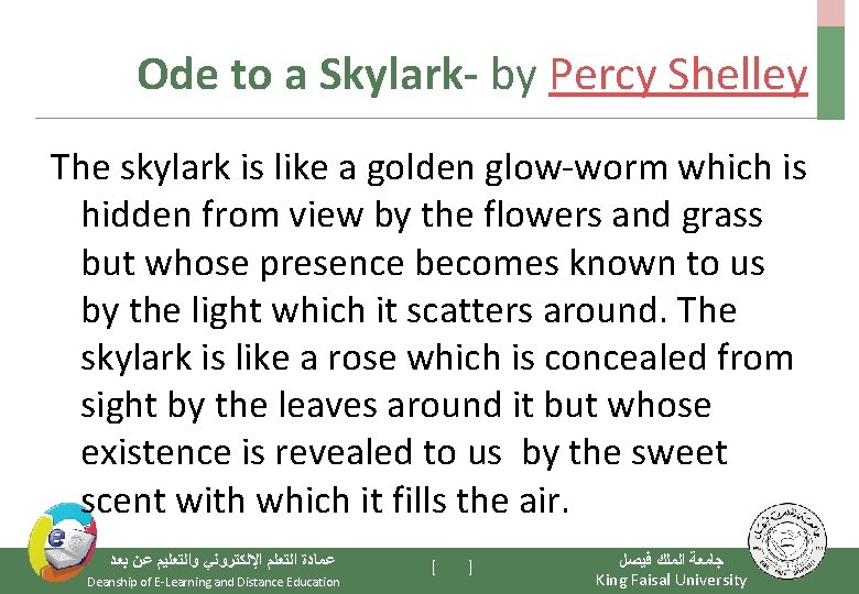 Ode to a Skylark- by Percy Shelley The skylark is like a golden glow-worm