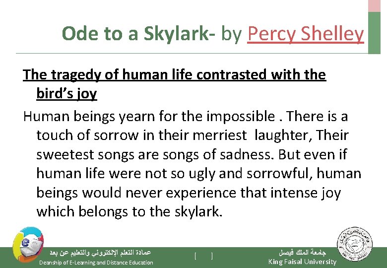 Ode to a Skylark- by Percy Shelley The tragedy of human life contrasted with