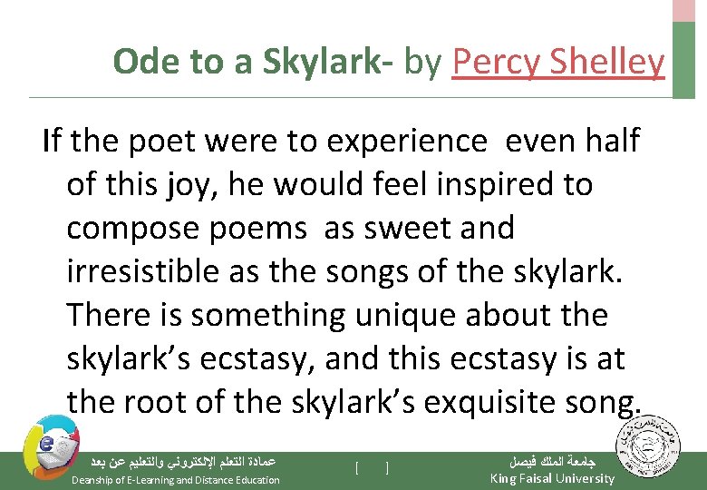 Ode to a Skylark- by Percy Shelley If the poet were to experience even