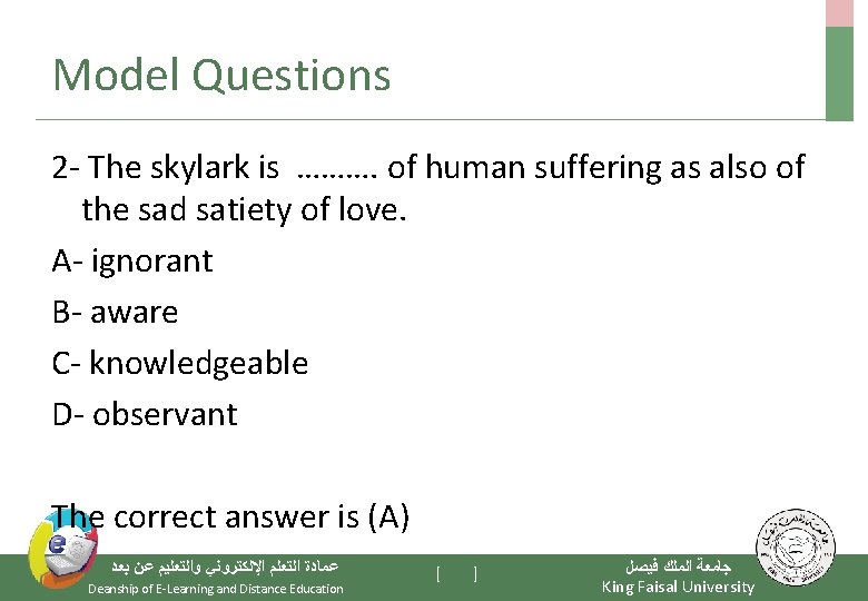 Model Questions 2 - The skylark is ………. of human suffering as also of