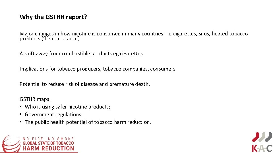 Why the GSTHR report? Major changes in how nicotine is consumed in many countries