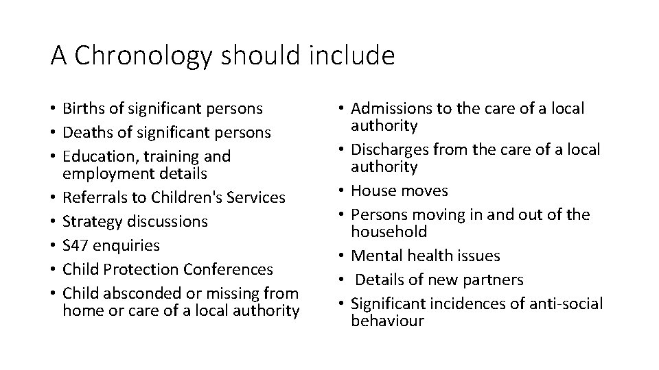 A Chronology should include • Births of significant persons • Deaths of significant persons