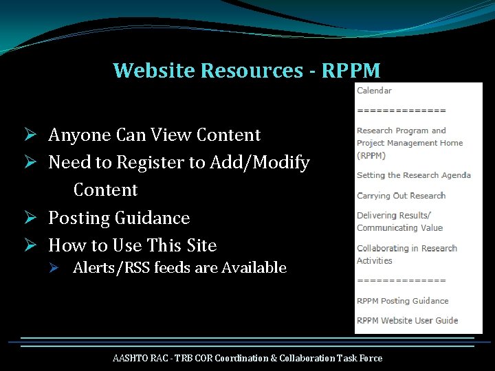 Website Resources - RPPM Ø Anyone Can View Content Ø Need to Register to