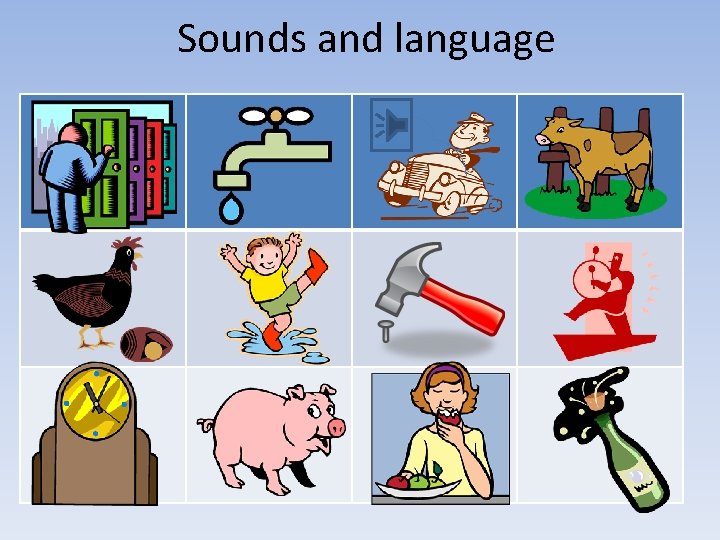 Sounds and language 