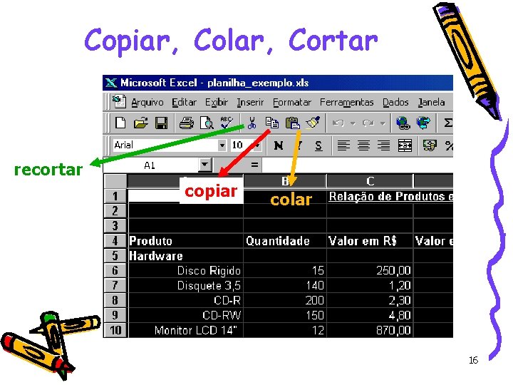 Copiar, Colar, Cortar recortar copiar colar 16 