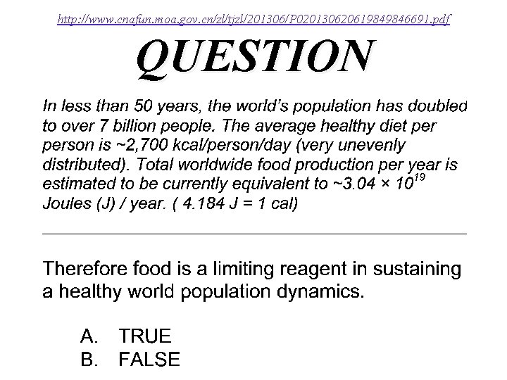 http: //www. cnafun. moa. gov. cn/zl/tjzl/201306/P 020130620619849846691. pdf QUESTION 