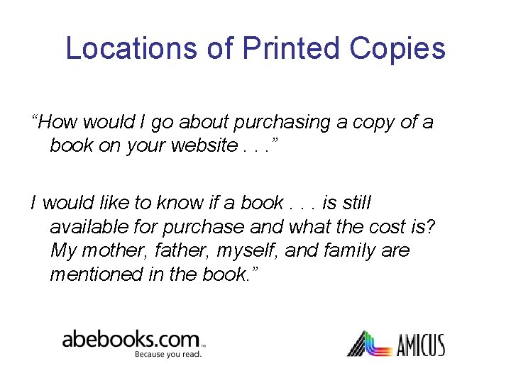 Locations of Printed Copies “How would I go about purchasing a copy of a